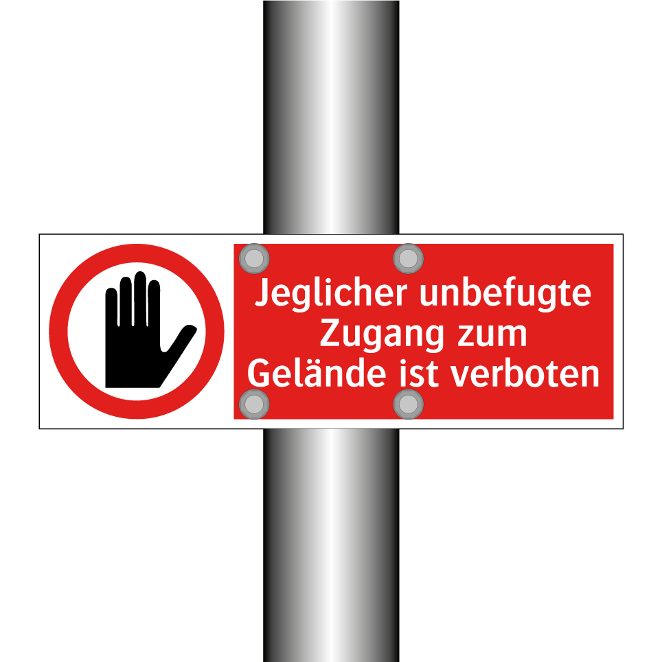 Jeglicher unbefugte Zugang zum Gelände ist verboten