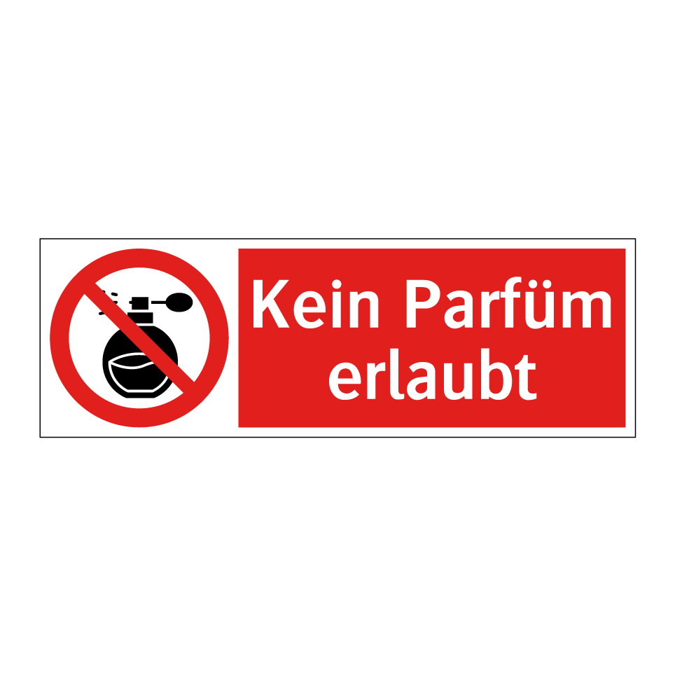 Kein Parfüm erlaubt