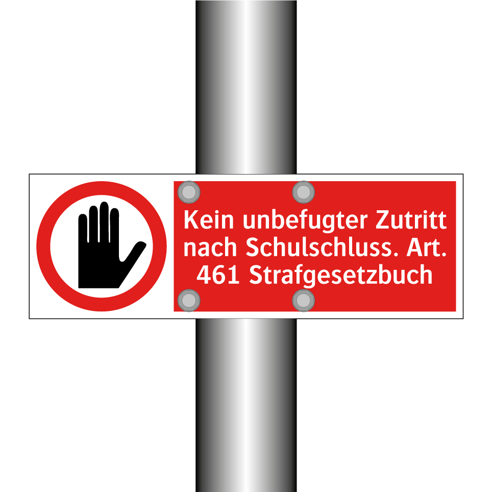 Kein unbefugter Zutritt nach Schulschluss. Art. 461 Strafgesetzbuch