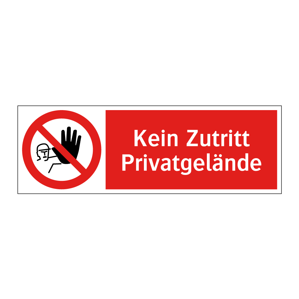 Kein Zutritt Privatgelände