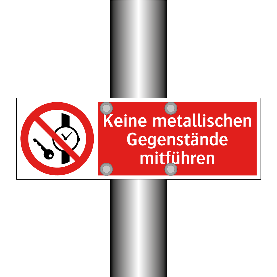 Keine metallischen Gegenstände mitführen