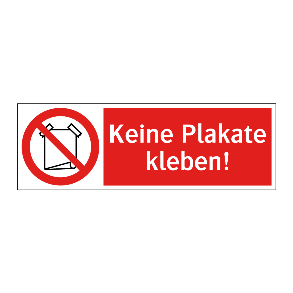 Keine Plakate kleben!