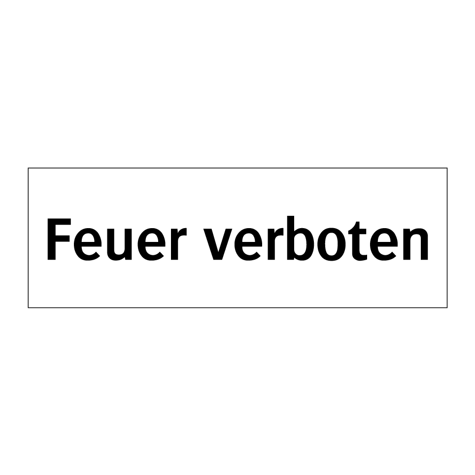 Feuer verboten