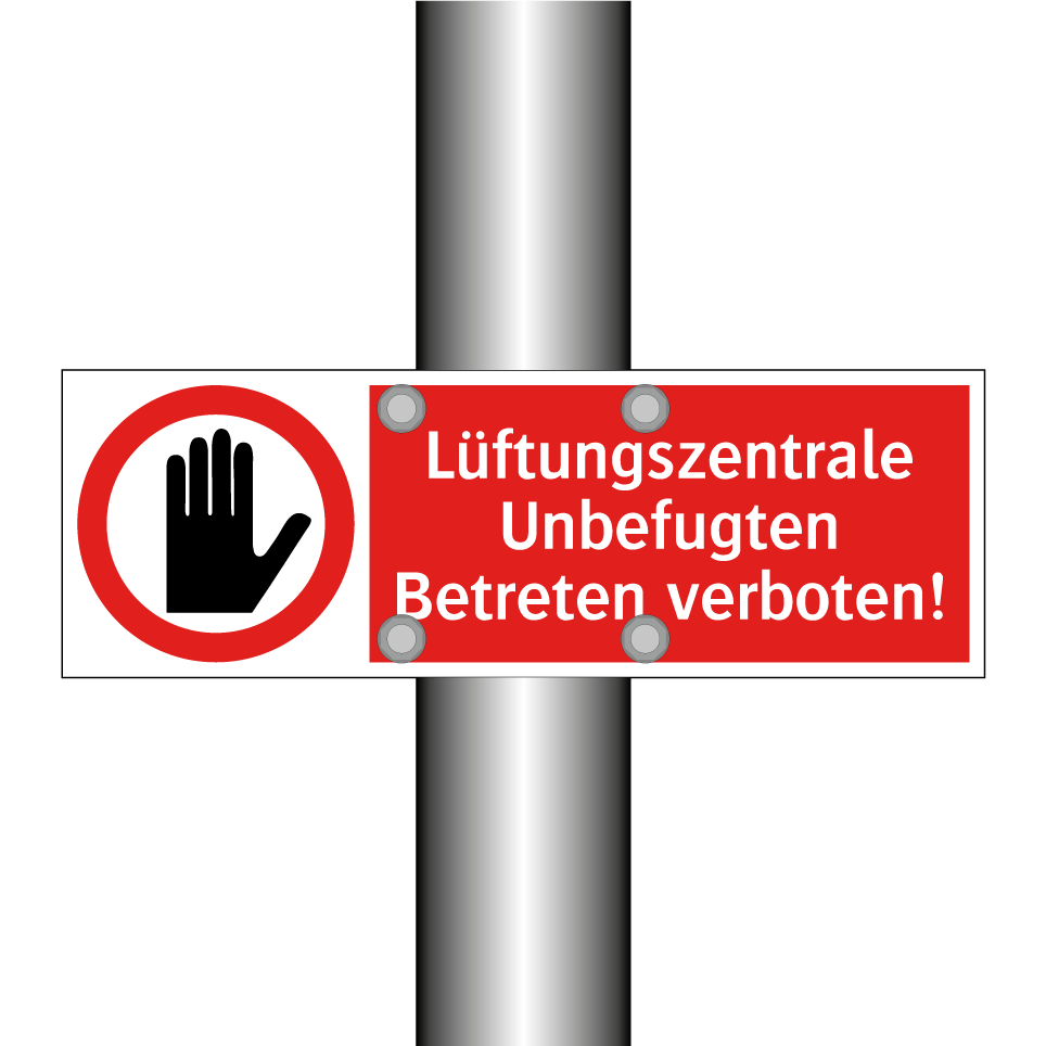 Lüftungszentrale Unbefugten Betreten verboten!
