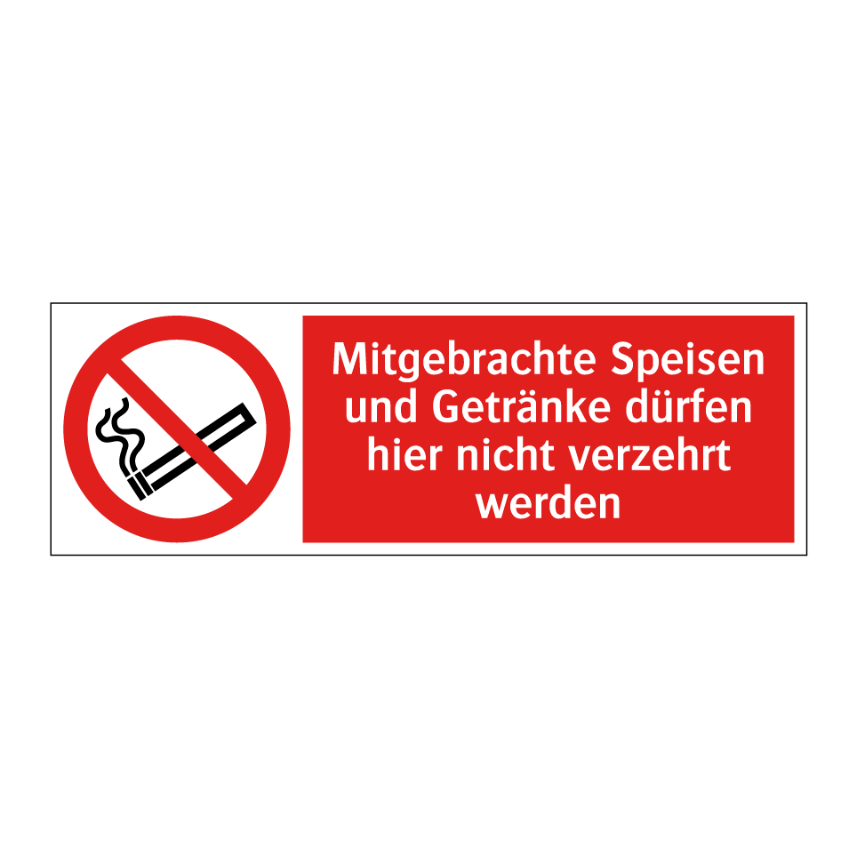 Mitgebrachte Speisen und Getränke dürfen hier nicht verzehrt werden