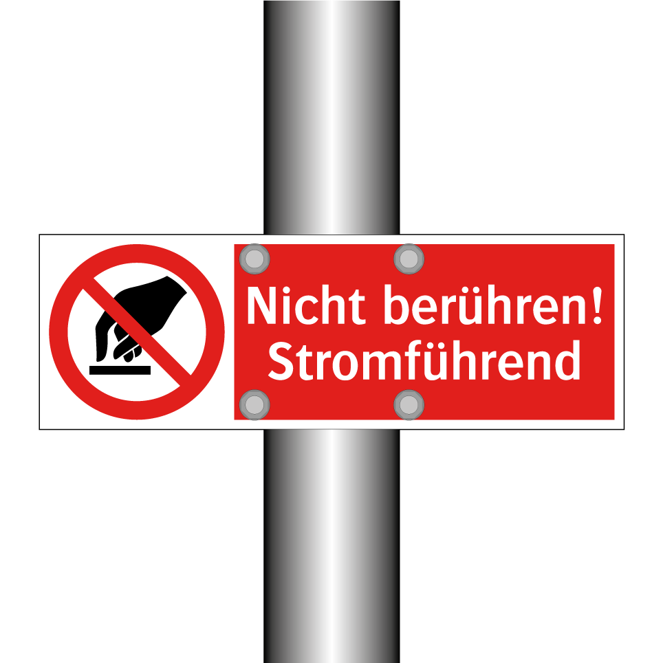 Nicht berühren! Stromführend