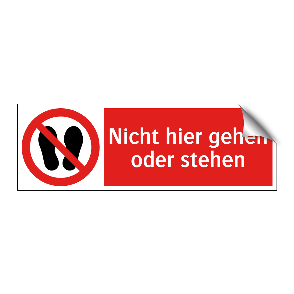 Nicht hier gehen oder stehen