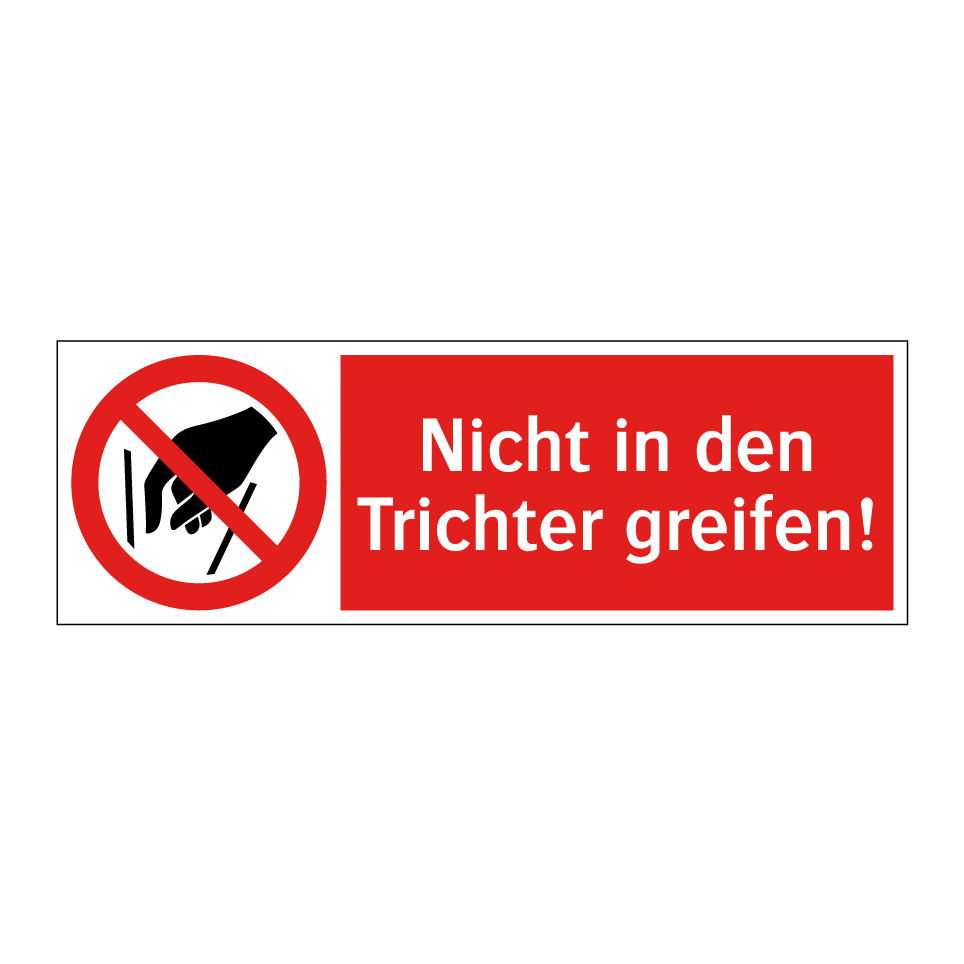 Nicht in den Trichter greifen!