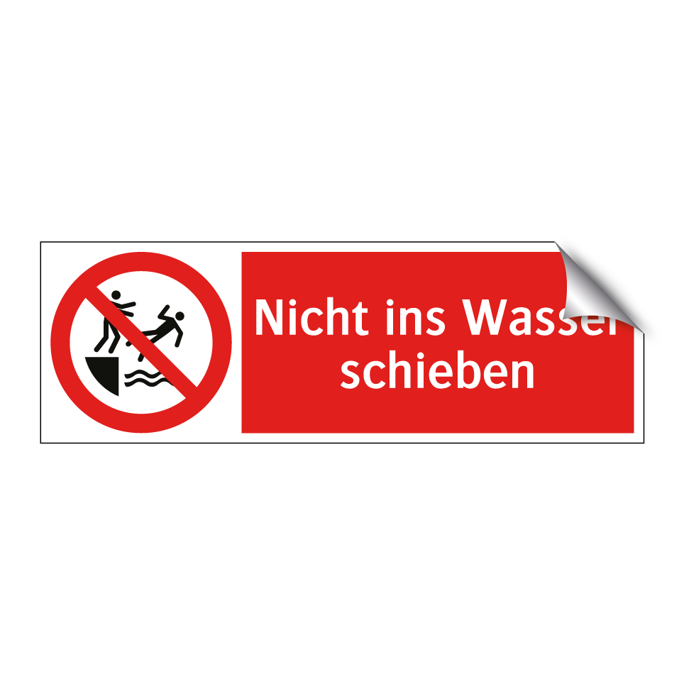 Nicht ins Wasser schieben