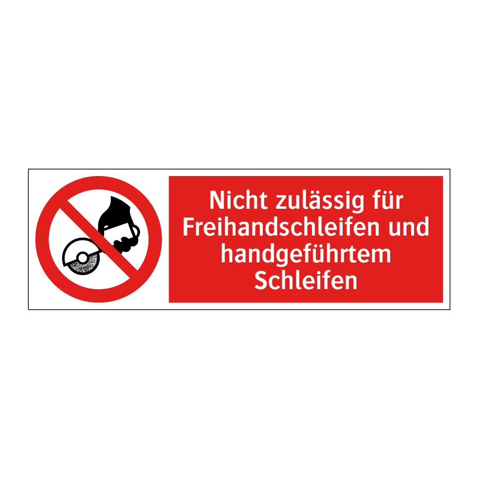 Nicht zulässig für Freihandschleifen und handgeführtem Schleifen