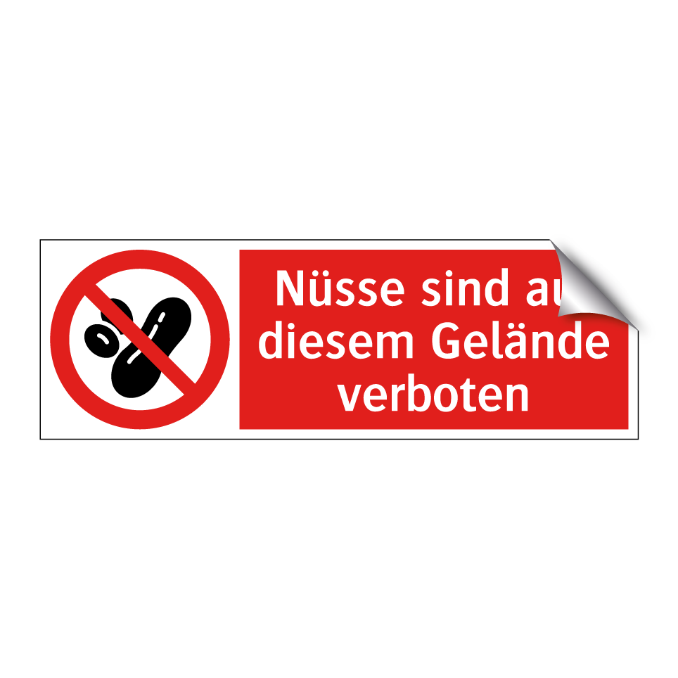 Nüsse sind auf diesem Gelände verboten