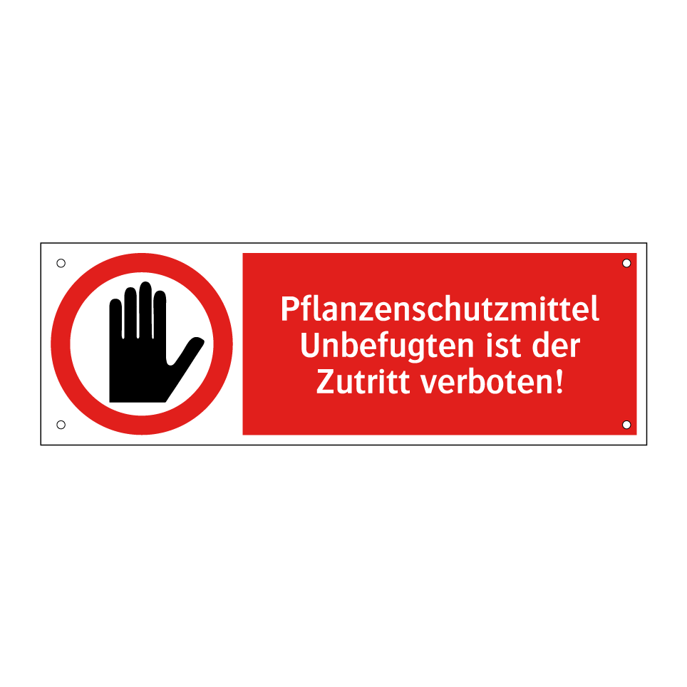 Pflanzenschutzmittel Unbefugten ist der Zutritt verboten!