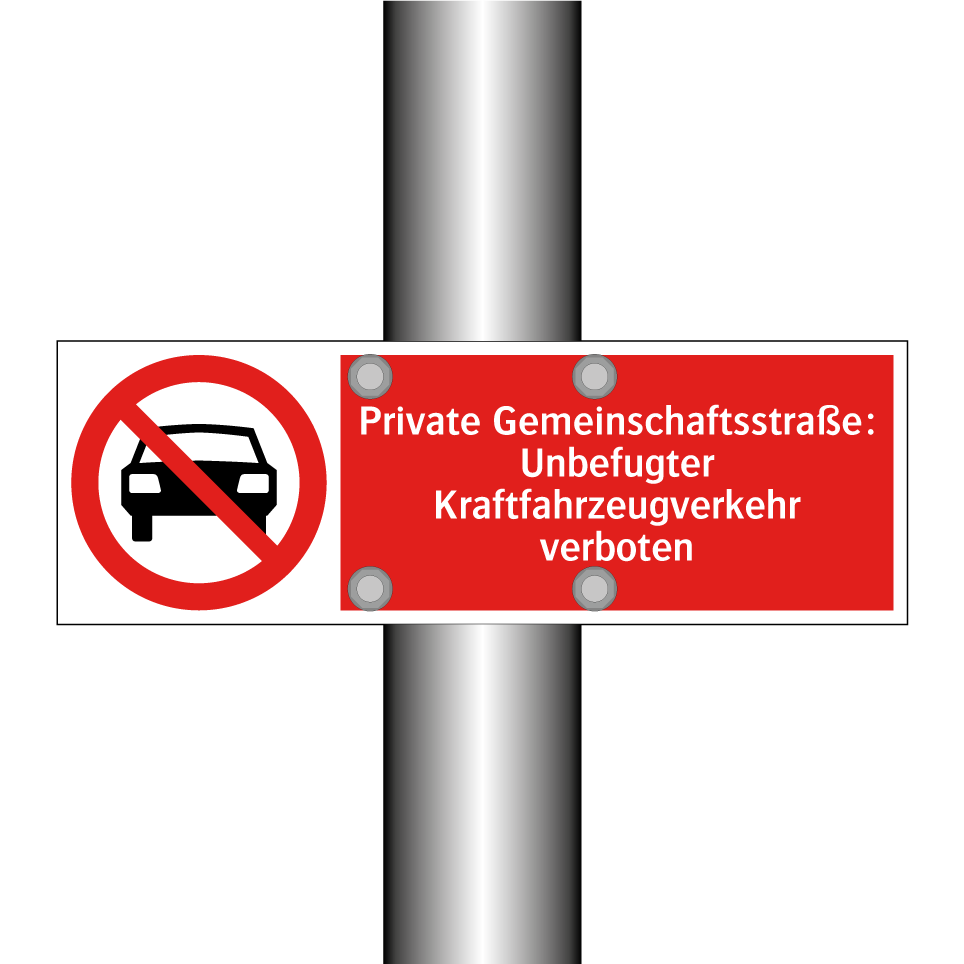 Private Gemeinschaftsstraße: Unbefugter Kraftfahrzeugverkehr verboten