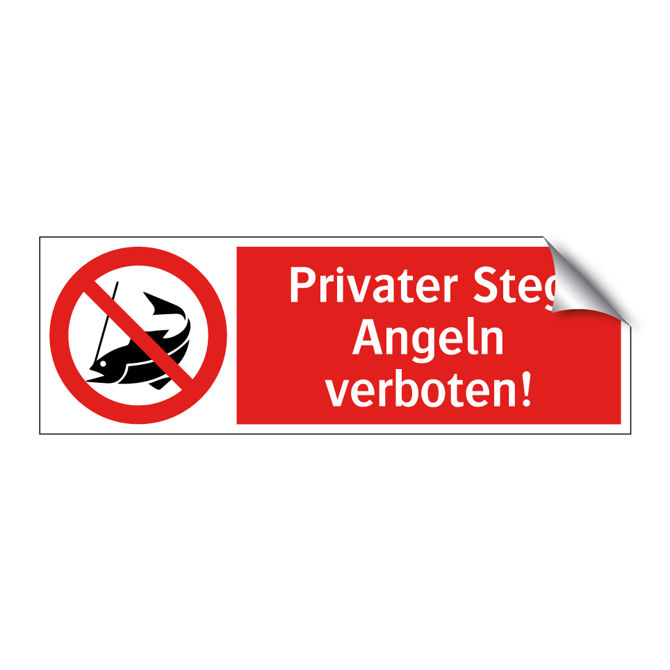 Privater Steg Angeln verboten!