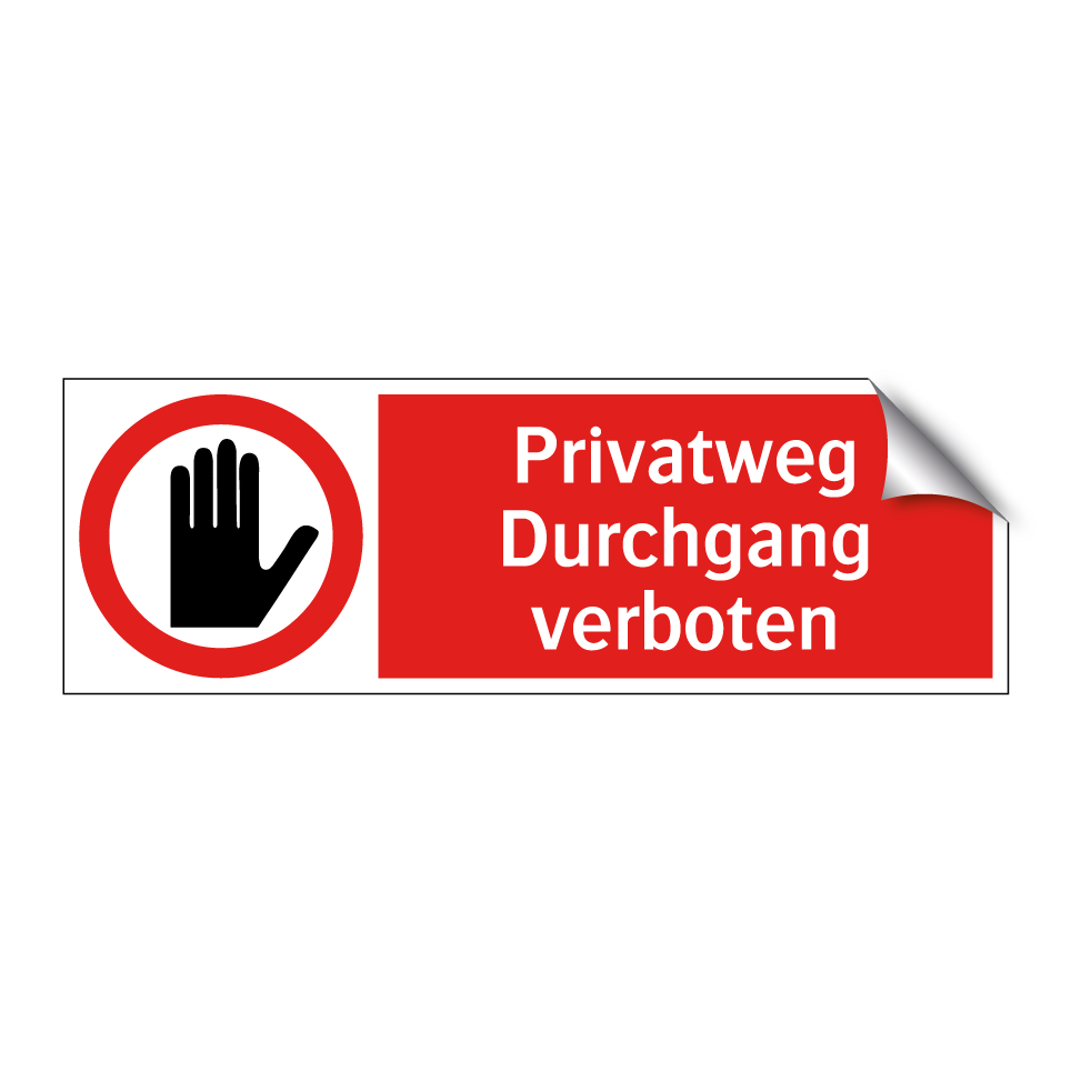 Privatweg Durchgang verboten