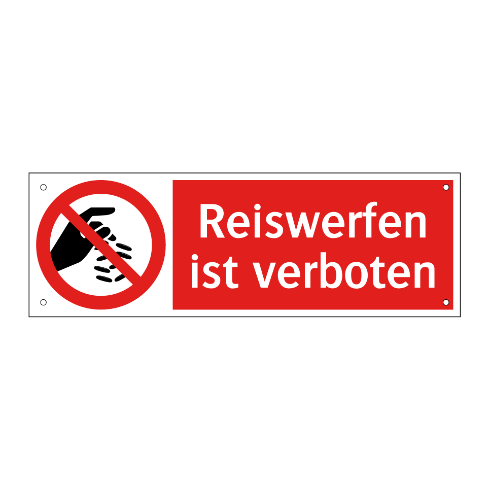 Reiswerfen ist verboten