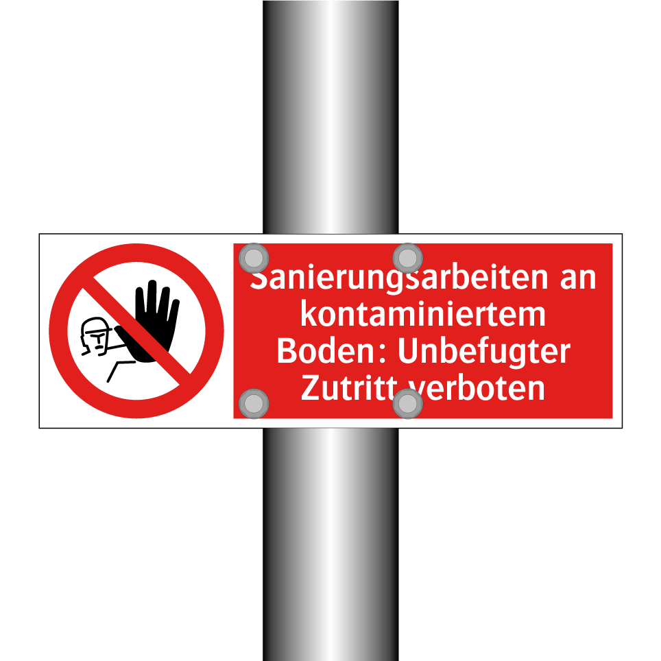 Sanierungsarbeiten an kontaminiertem Boden: Unbefugter Zutritt verboten
