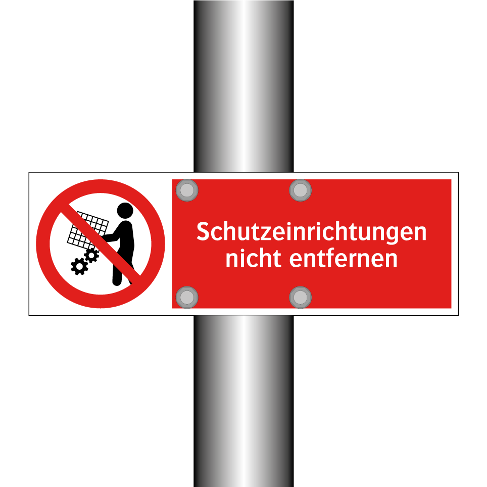 Schutzeinrichtungen nicht entfernen