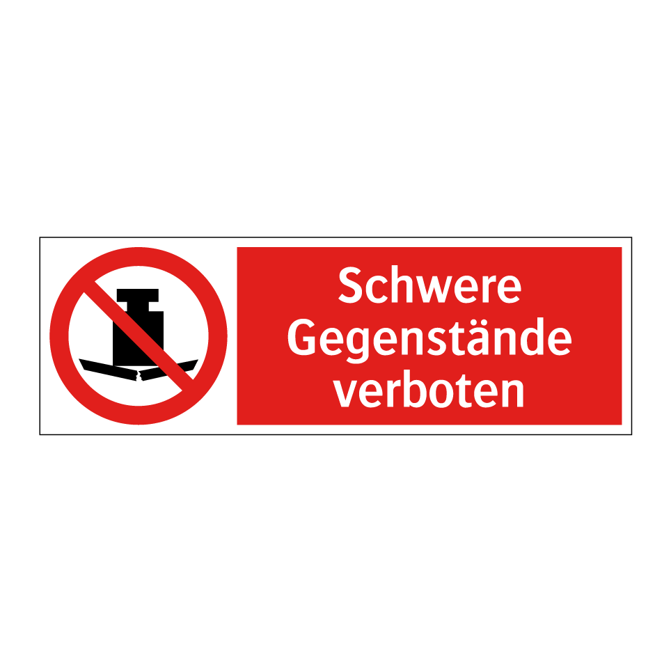 Schwere Gegenstände verboten