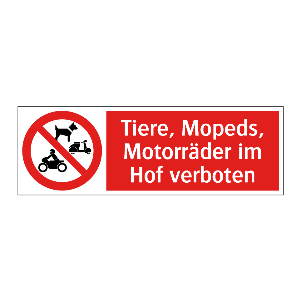 Tiere, Mopeds, Motorräder im Hof verboten