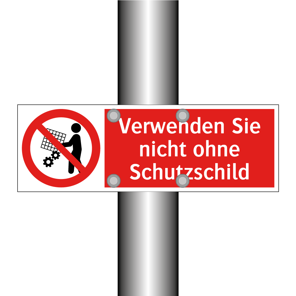Verwenden Sie nicht ohne Schutzschild