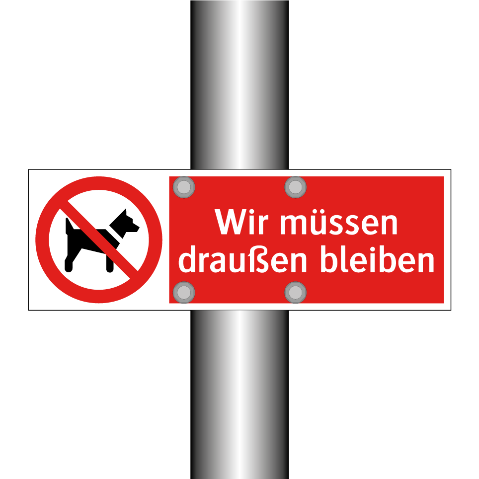 Wir müssen draußen bleiben
