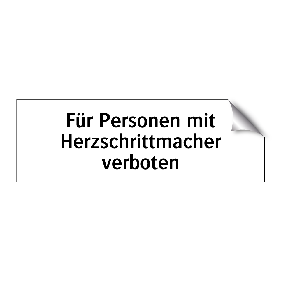 Für Personen mit Herzschrittmacher verboten