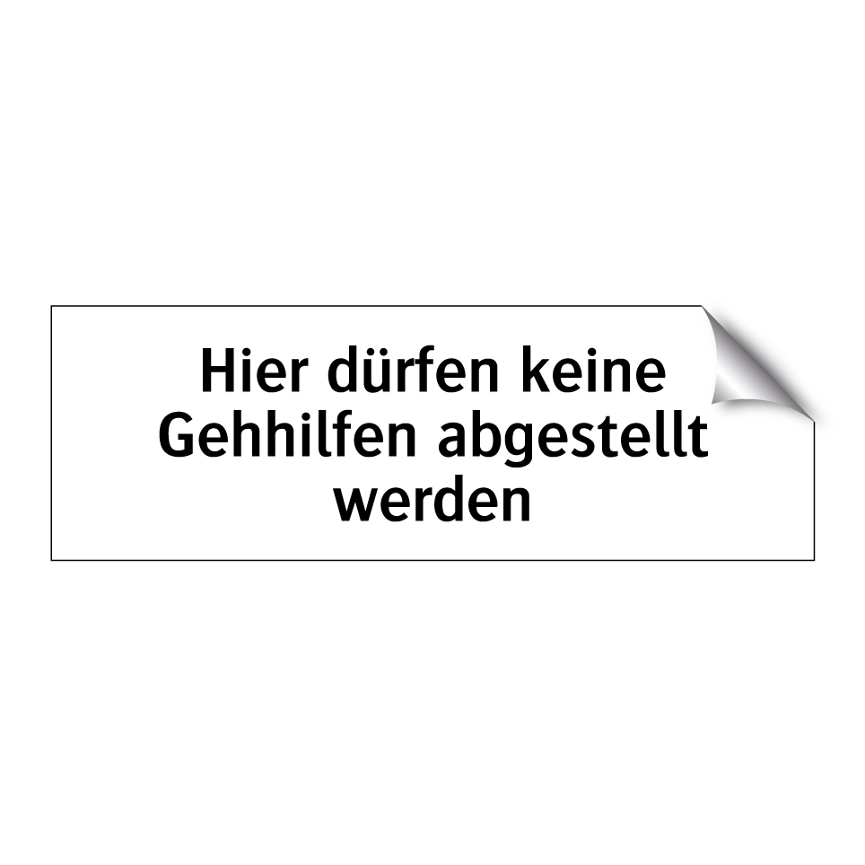 Hier dürfen keine Gehhilfen abgestellt werden