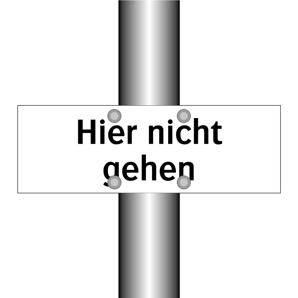 Hier nicht gehen