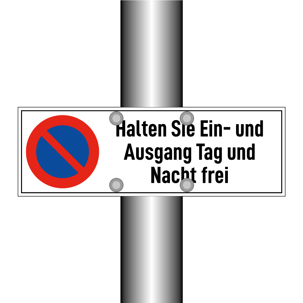Halten Sie Ein- und Ausgang Tag und Nacht frei