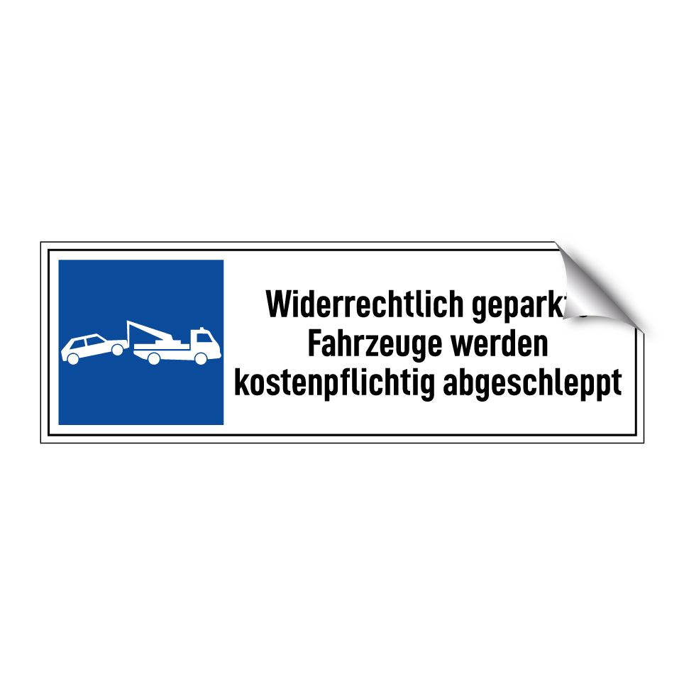 Widerrechtlich geparkte Fahrzeuge werden kostenpflichtig abgeschleppt