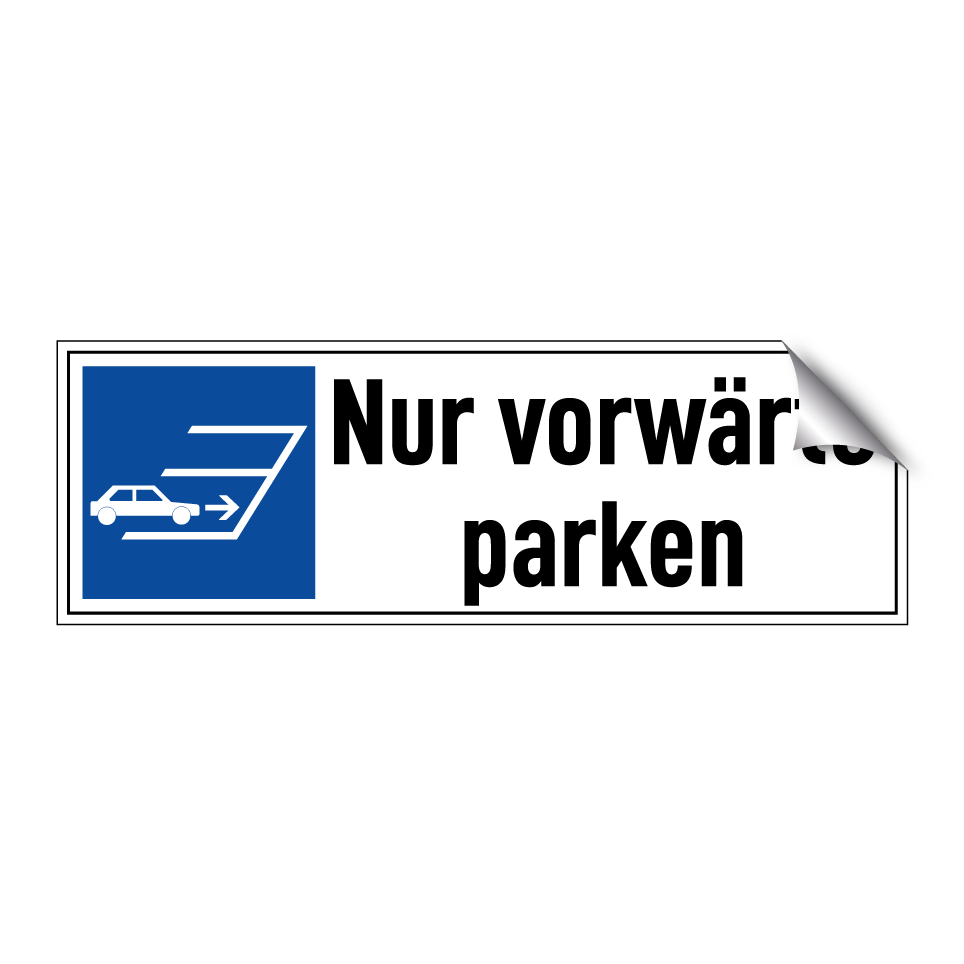 Nur vorwärts parken