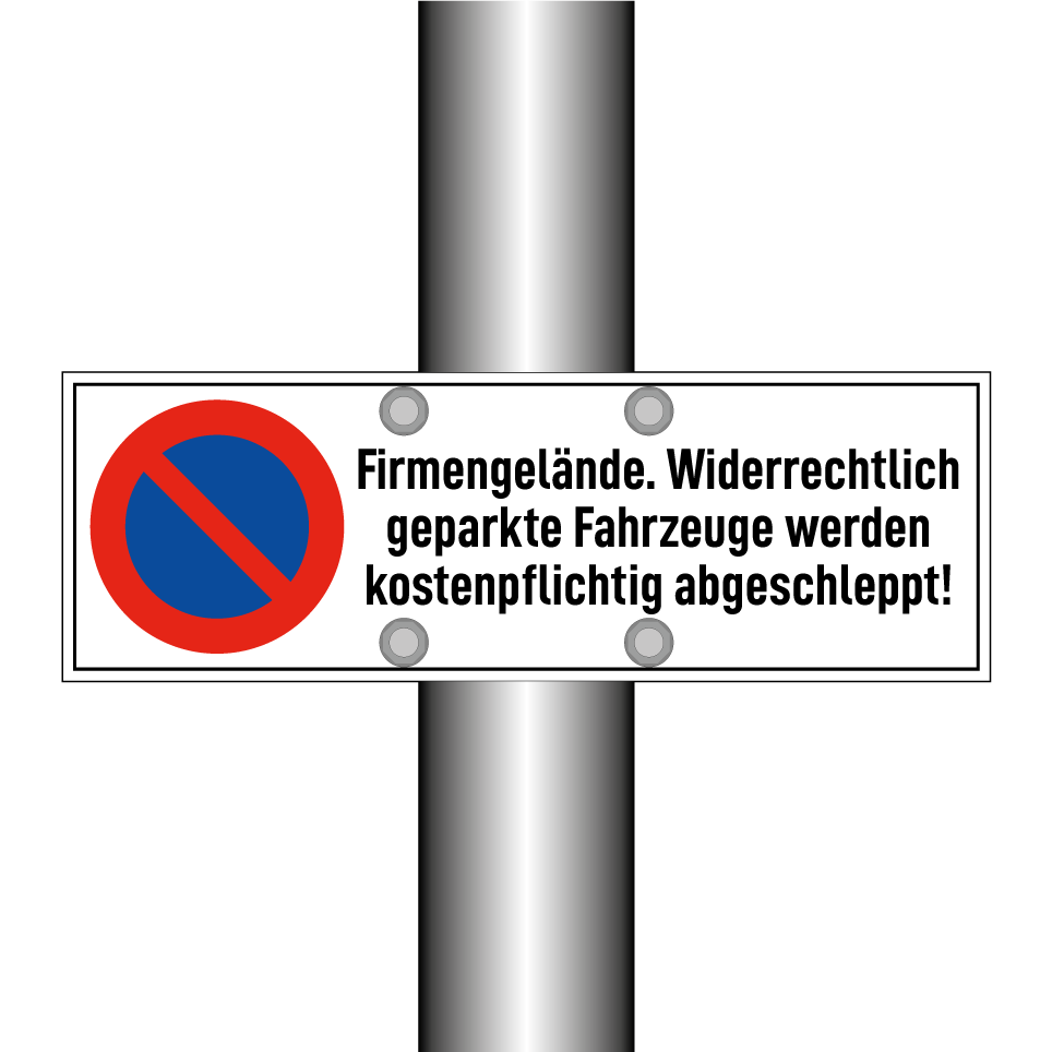 Firmengelände. Widerrechtlich geparkte Fahrzeuge werden kostenpflichtig abgeschleppt!