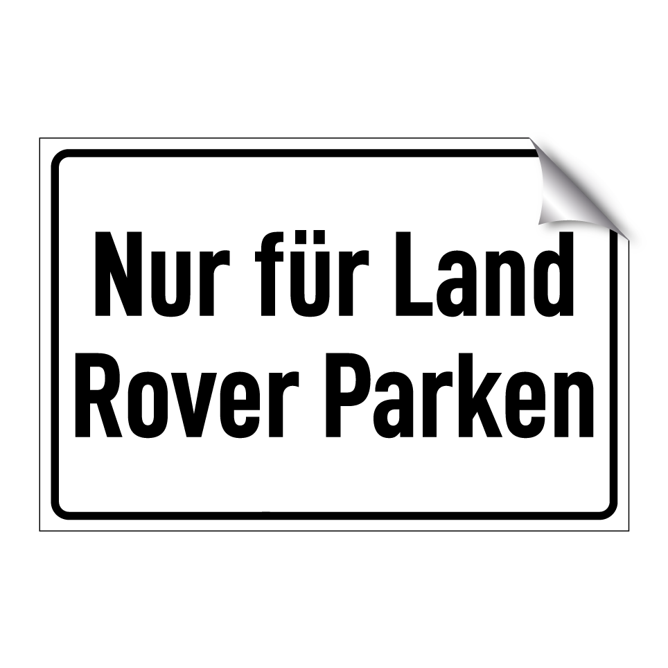 Nur für Land Rover Parken