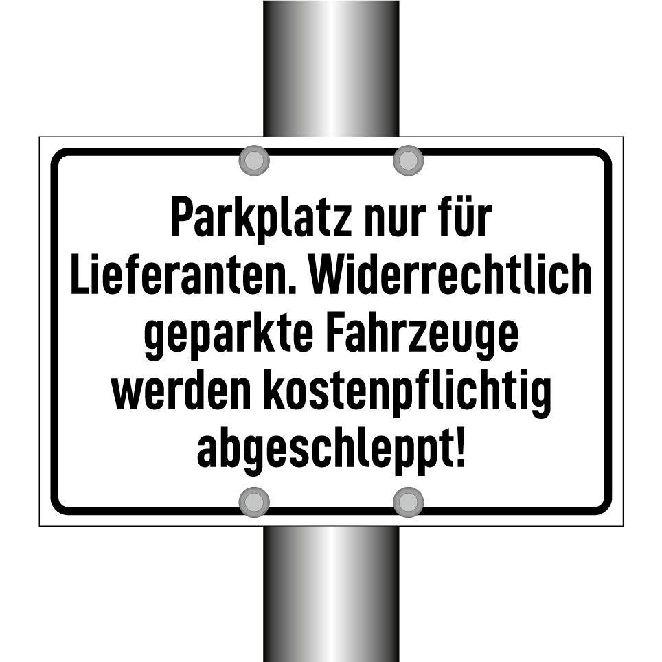 Parkplatz nur für Lieferanten. Widerrechtlich geparkte Fahrzeuge werden kostenpflichtig abgeschleppt!