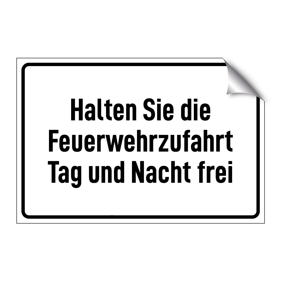 Halten Sie die Feuerwehrzufahrt Tag und Nacht frei