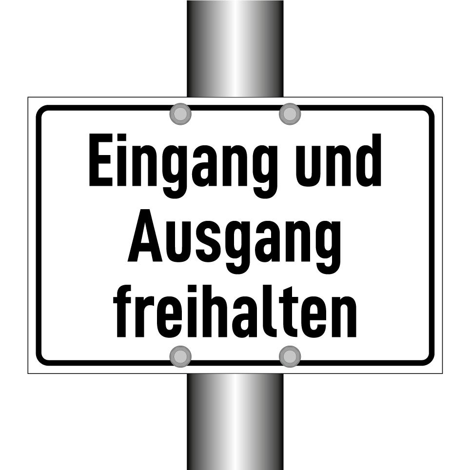 Eingang und Ausgang freihalten