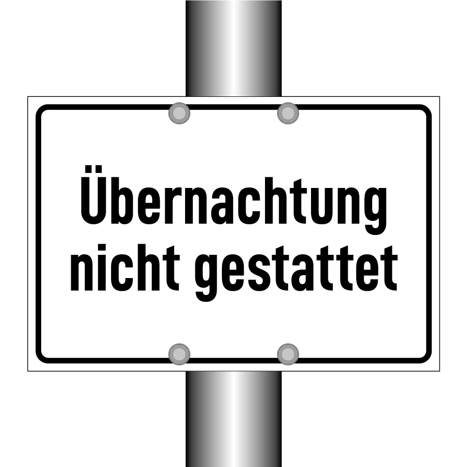 Übernachtung nicht gestattet