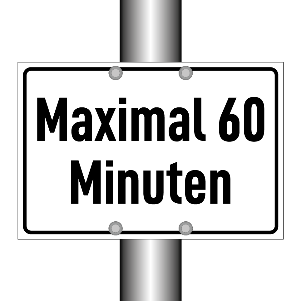 Maximal 60 Minuten