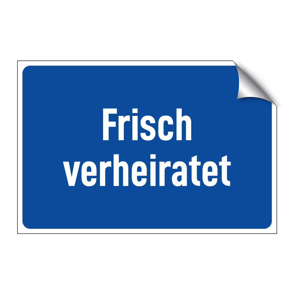 Frisch verheiratet