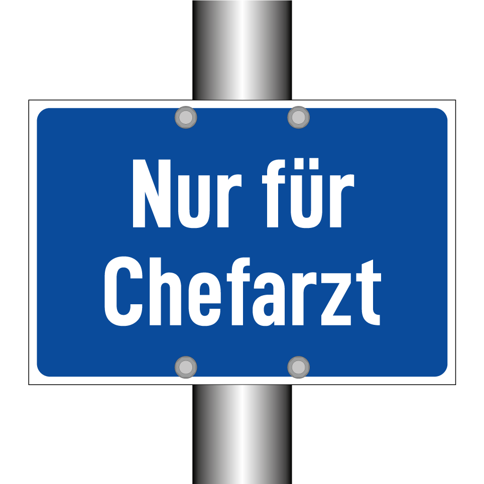 Nur für Chefarzt