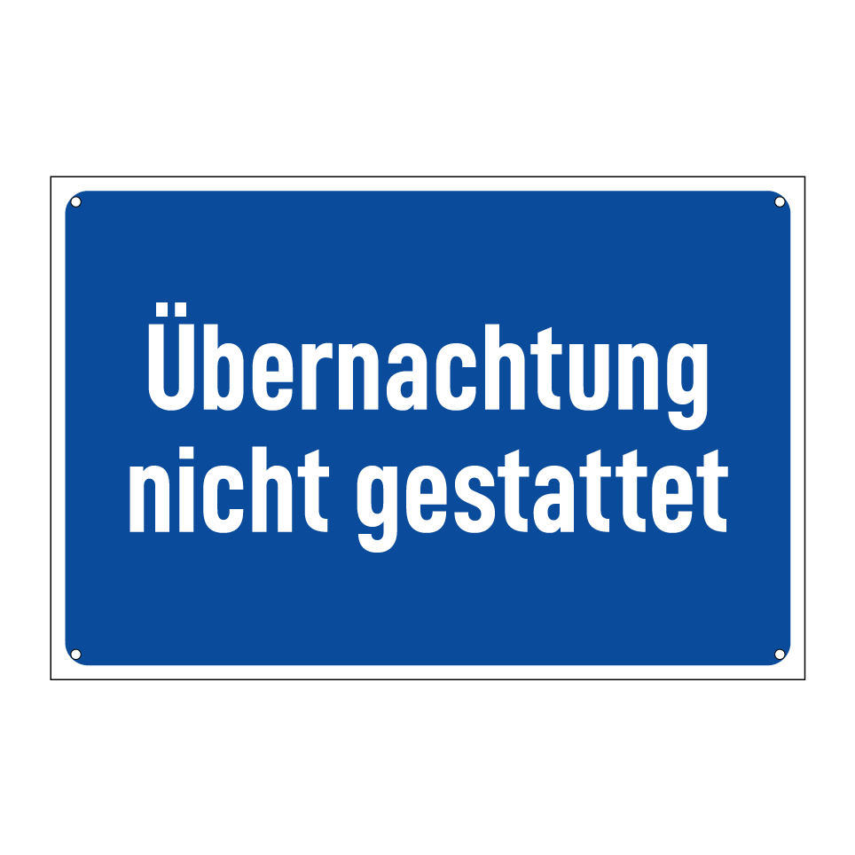 Übernachtung nicht gestattet