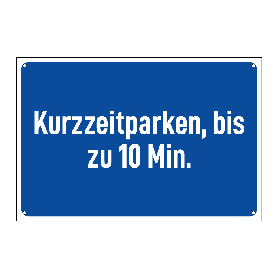 Kurzzeitparken, bis zu 10 Min.