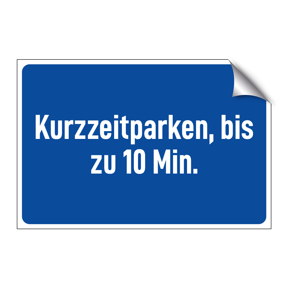 Kurzzeitparken, bis zu 10 Min.