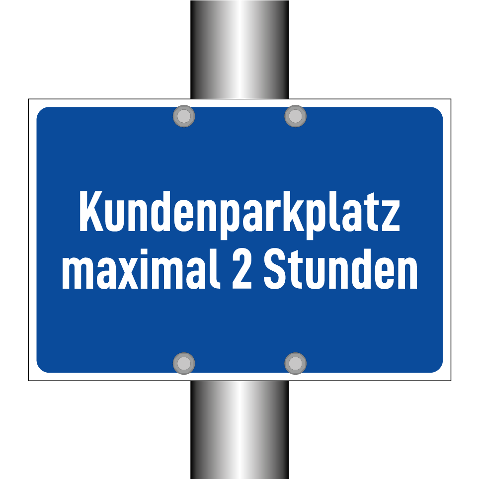Kundenparkplatz maximal 2 Stunden