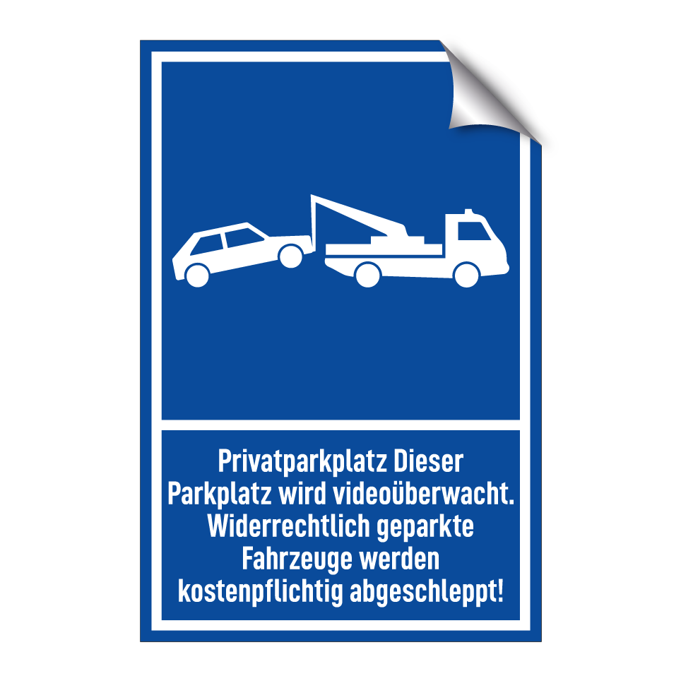 Privatparkplatz Dieser Parkplatz wird videoüberwacht. Widerrechtlich geparkte Fahrzeuge werden kostenpflichtig abgeschleppt!