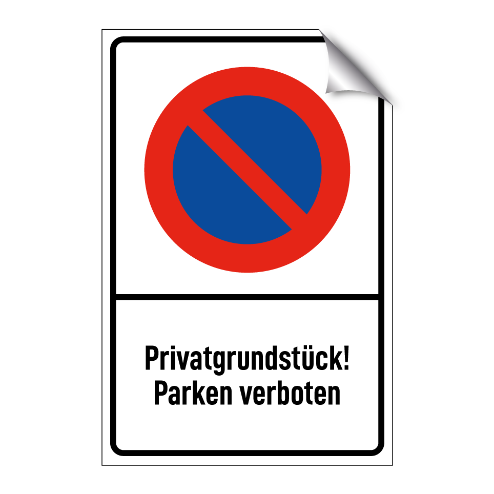 Privatgrundstück! Parken verboten