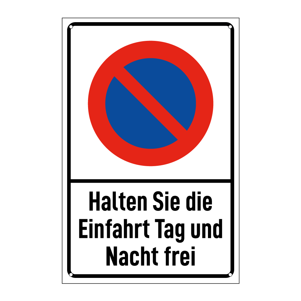 Halten Sie die Einfahrt Tag und Nacht frei