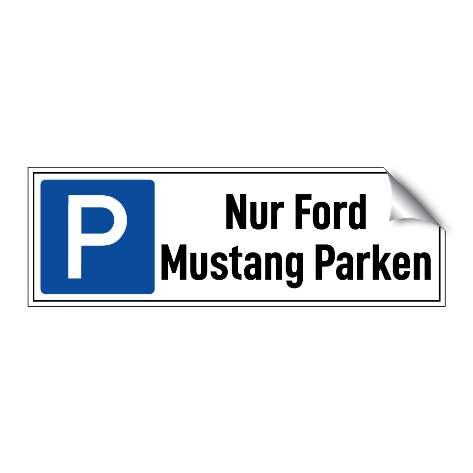 Nur Ford Mustang Parken