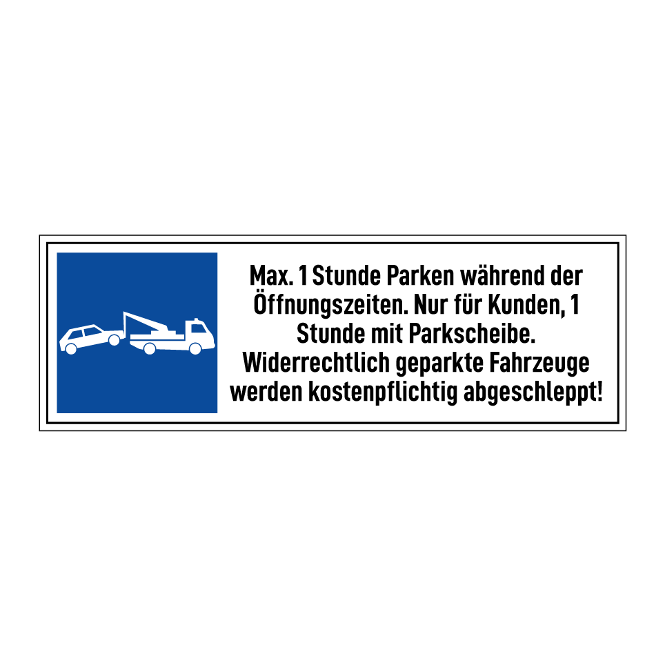 Max. 1 Stunde Parken während der Öffnungszeiten. Nur für Kunden, 1 Stunde mit Parkscheibe. Widerrechtlich geparkte Fahrzeuge werden kostenpflichtig abgeschleppt!